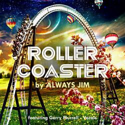 ROLLER COASTER (feat. Gerry Murrell)