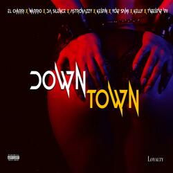 Downtown (feat. Warrior, Yow Sami, Kellypanama, Astronazzy, Da Silence & Twelve VII)