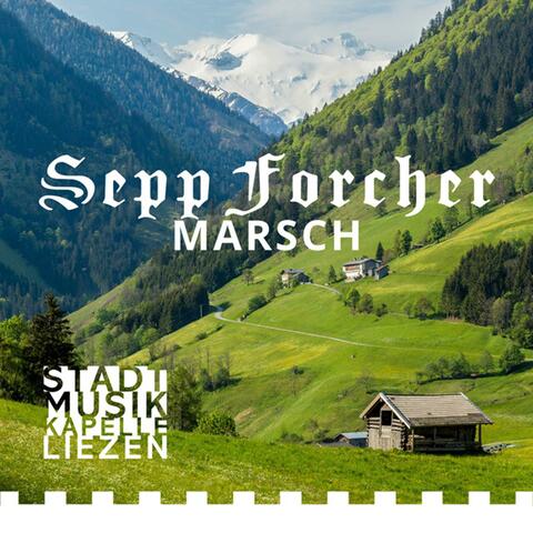 Sepp Forcher Marsch (+ Playalongs)