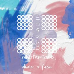 Draw a Face (feat. Saki AI)