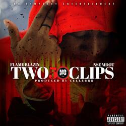 Two 50 Clips (feat. NSE MDot)