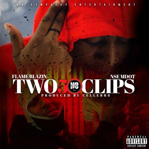 Two 50 Clips (feat. NSE MDot)