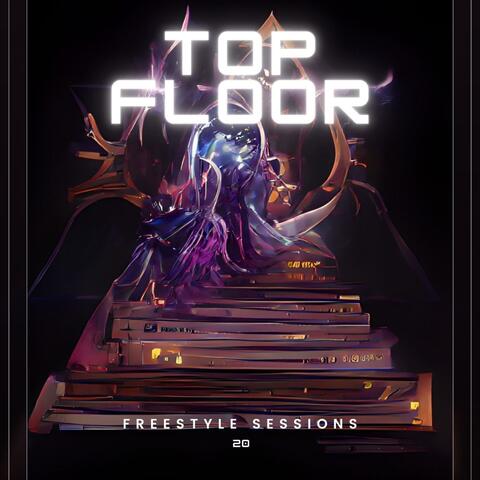Top Floor (Ascension Studios Freestyle Sessions 20) (feat. Mo Deaux, SLAB OSIRIS, Quansama & Blue Bezel)