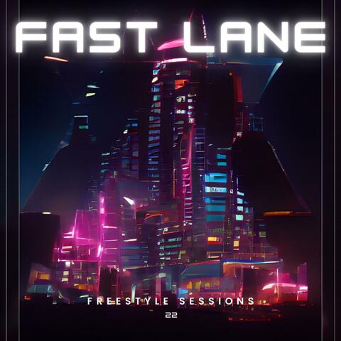 Fast Lane (Ascension Studios Freestyle Sessions 22) (feat. Jayo Da'mayor, Kain.1999, Roane, Kirkfrofades & Kenny Gemini)