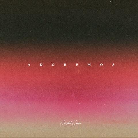 Adoremos