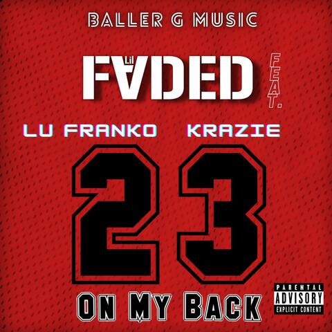 23 On My Back (feat. Lu Franko & Krazie)
