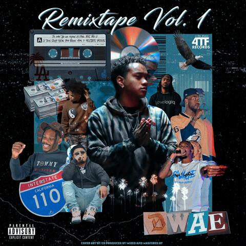 REMIXTAPE VOL 1 EP