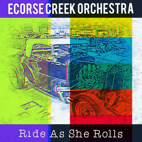 Ride As She Rolls