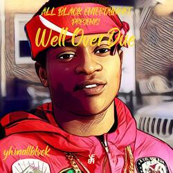 Me Myself & I (feat. Drae Da G)