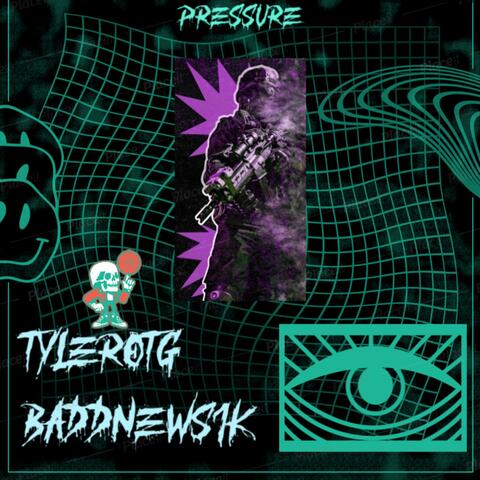 Pressure (feat. Tylerotg)