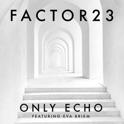 Only Echo (feat. Eva Briem)