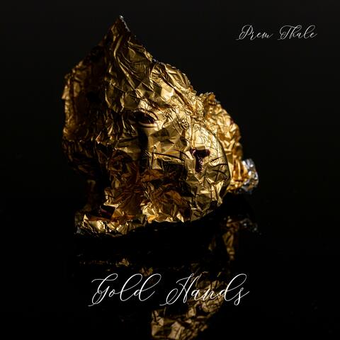 Gold Hands