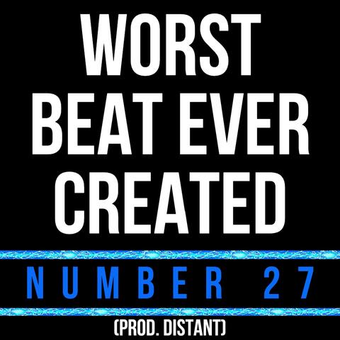 Worst Beat Ever Created (Number 27)