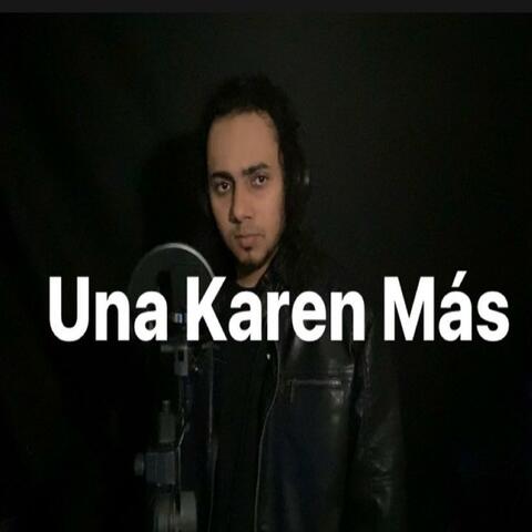 Una Karen Mas