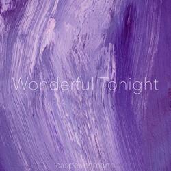 Wonderful Tonight