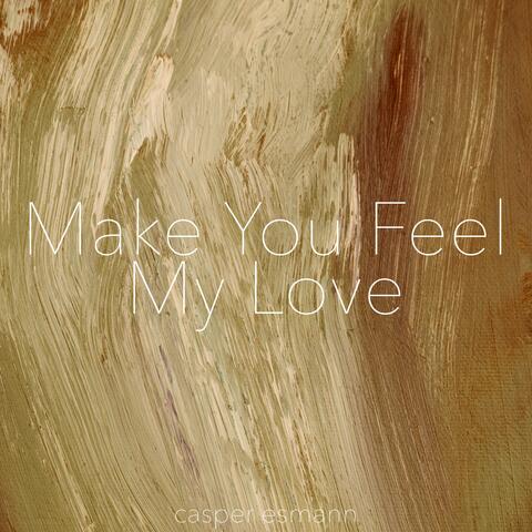 Make You Feel My Love (Acoustic Instrumental)
