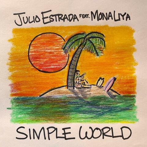 simple world (feat. mona liya)