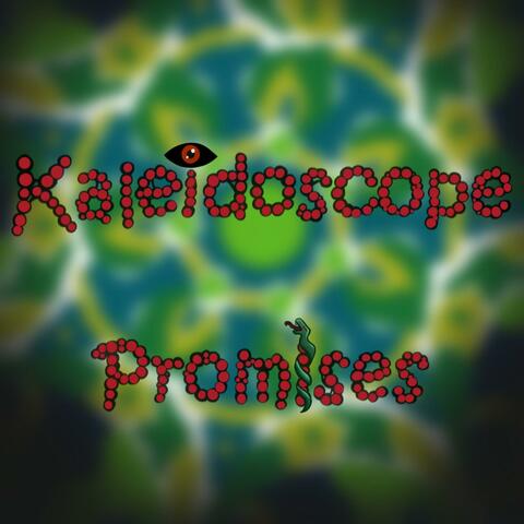 Kaleidoscope Promises