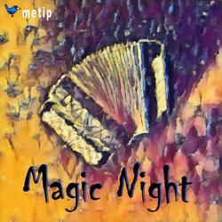 Magic Night