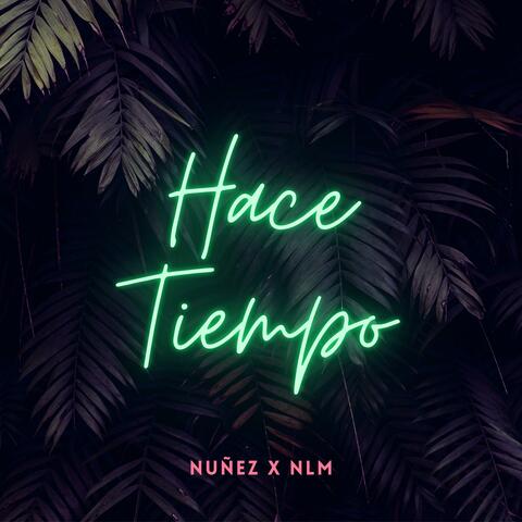 Hace Tiempo (feat. Núñez)