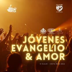 Jóvenes, Evangelio & Amor
