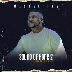 Sound Of Hope Intro