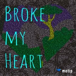 Broke My Heart