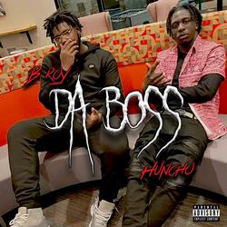 Da Boss (feat. C Huncho)
