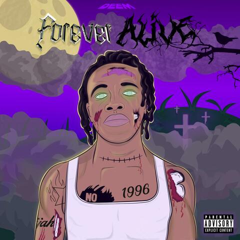 Forever Alive EP