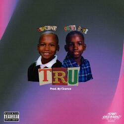 Tru (feat. Durmond)