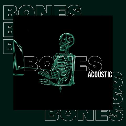 Bones (Acoustic)