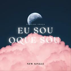 Eu sou oque sou