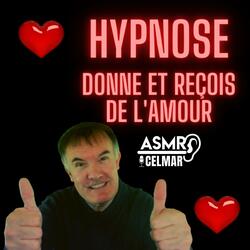 Hypnose donne et reçois de l'amour sept