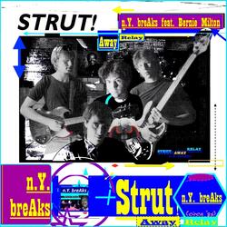 Strut! (feat. Bernie Milton)