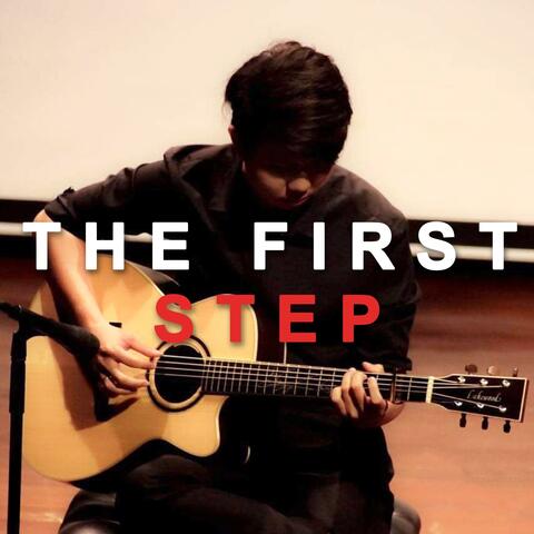 THE FIRST STEP