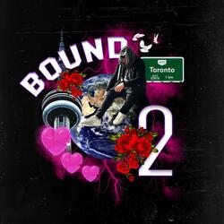 Bound 2