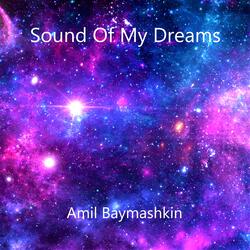 Sound Of My Dreams
