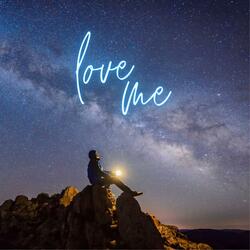 Love Me