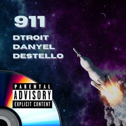 911 (feat. Dtroit kHz & Danyel Music)