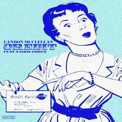 Credit (feat. Aaron Cohen)