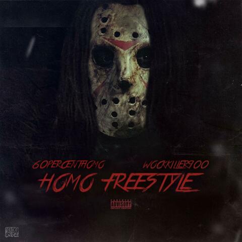 Homo Freestyle (feat. WockKiller900)