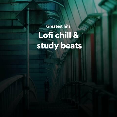 Greatest Hits: lofi chill, homework & study beats