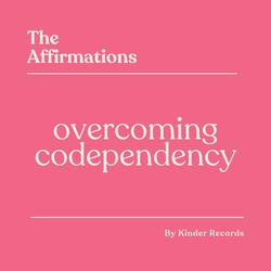 Healthy Relationship Affirmations