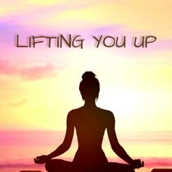 Lifting You Up