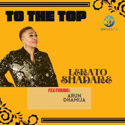 TO THE TOP (feat. Arun Dhamija)