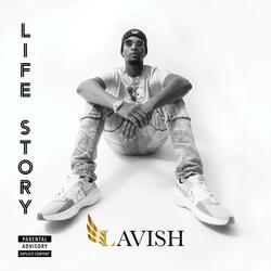 King Lavish Life Story