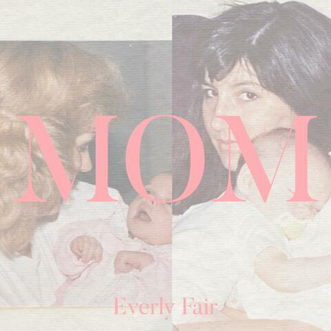 Mom (Acoustic)