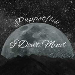 I Don't Mind