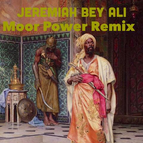 Moor Power Remix