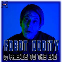 ROBOT ODDiTY